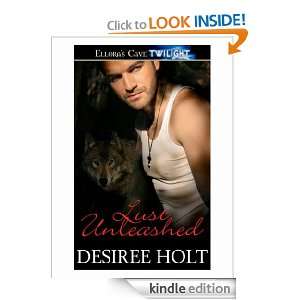 Lust Unleashed (Night Seekers, Book One) Desiree Holt  